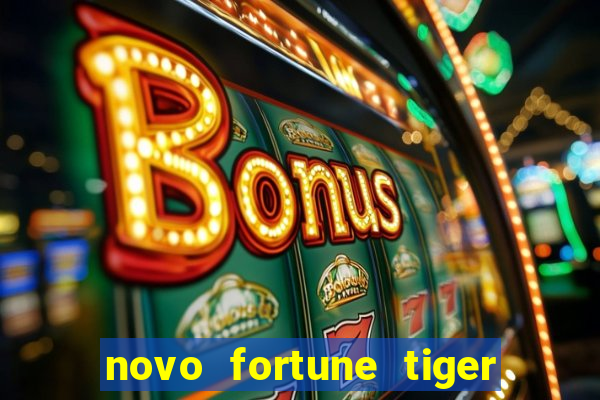 novo fortune tiger 2 demo